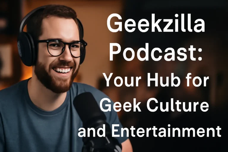 Geekzilla Podcast
